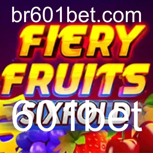 FieryFruitsSixFold: Descubra como jogar e se divertir com 601bet